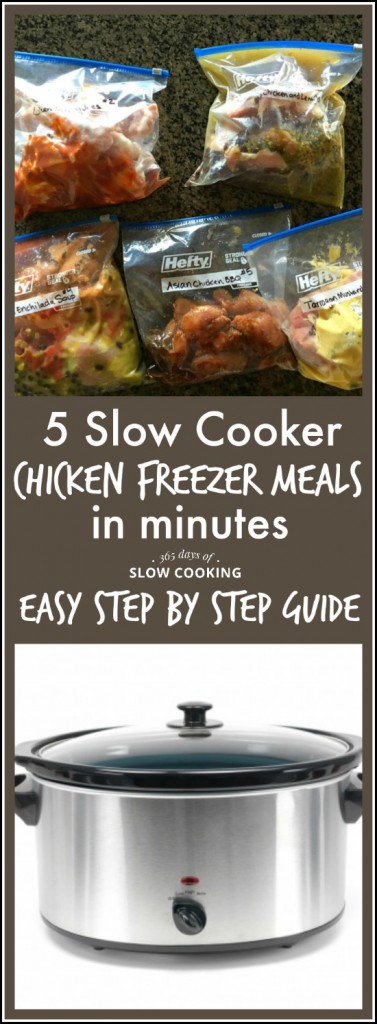 5 slow cooker chicken freezer meals that can be put together in less than 45 minutes. There are free step by step instructions on how to put these meals together in an assembly-like fashion.