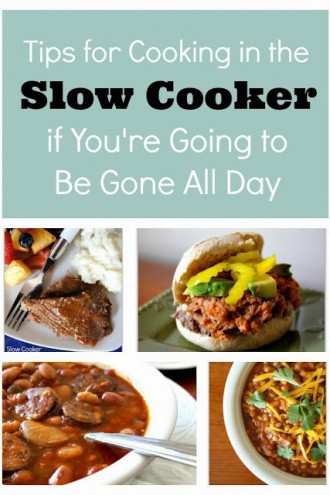Gone All Day Slow Cooking Tips