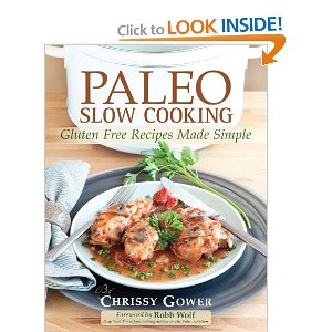 Slow Cooker Recipes for Paleo (Gluten Free)