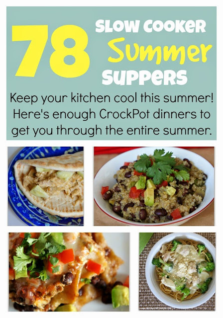 78 Slow Cooker Summer Suppers--Enough summer crockpot recipes to get you through the entire summer! #slowcookersummersuppers #crockpot 