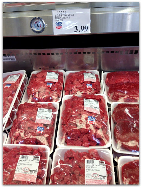beef stew meat at costco was only $3.99.  Check fresh meats section for screaming deals each time you go to Costco!