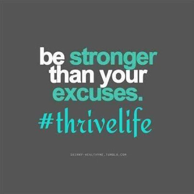 be stronger than your excuses!