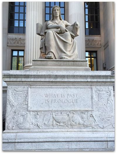 What is past is prologue--US National Archives