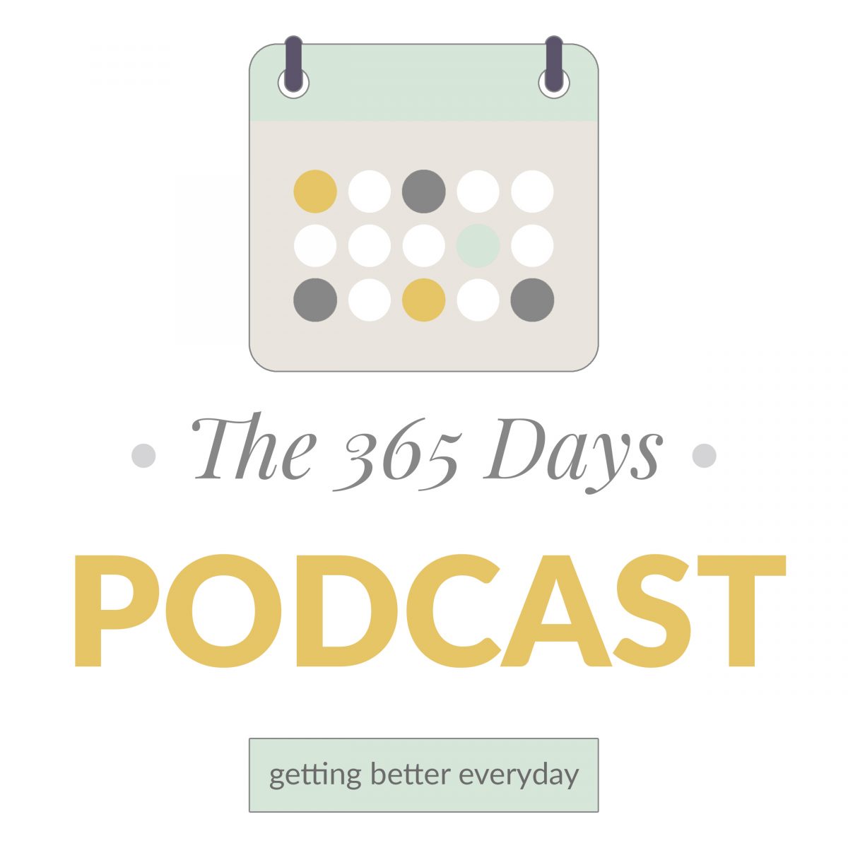 The 365 Days Podcast Coming Soon