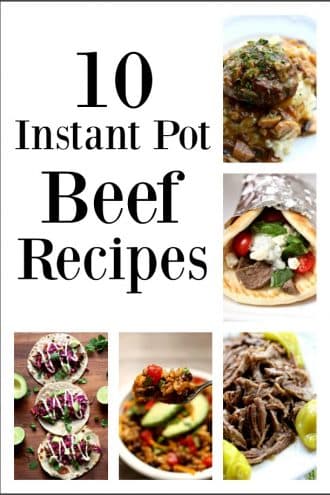 10 Instant Pot Beef Recipes