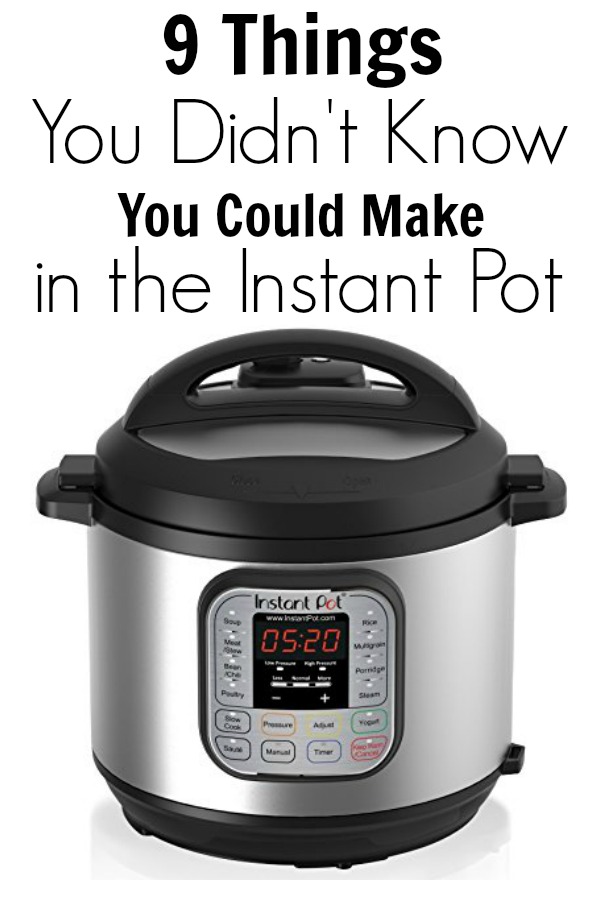 9 Things You Didn't Know You Could Make in the Instant Pot--today I'll be sharing with a few interesting and unique ways that you can use your electric pressure cooker. If you're like me, you may have never thought of these before!