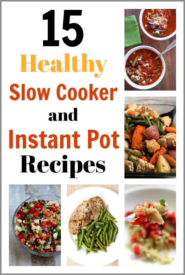 15 Healthy Instant Pot and Slow Cooker Recipes - 365 Days ...