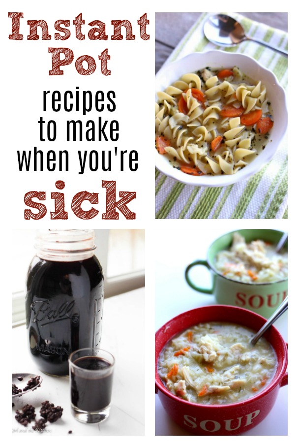 Got a cold or the flu? Maybe a sore throat? It's that time of year when sickness abounds. Here are some recipes you can make in your Instant Pot that will help you feel better. 