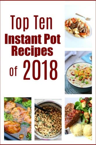 Top 10 Instant Pot Recipes of 2018