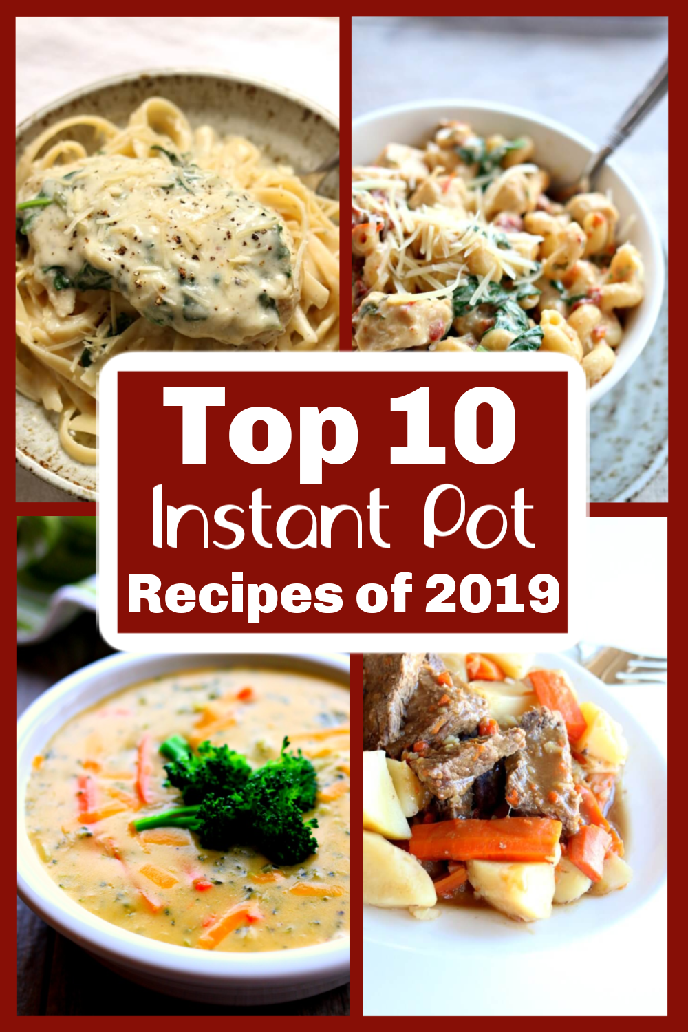Top 10 Instant Pot Recipes of 2019 - 365 Days of Slow ...