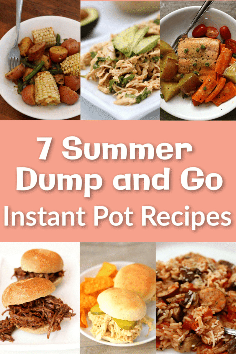 7 Summer Dump and Go Instant Pot Recipes - 365 Days of Slow Cooking and ...