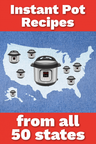 Instant Pot Recipes from All 50 States