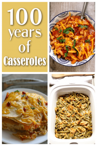 100 Years of Casseroles